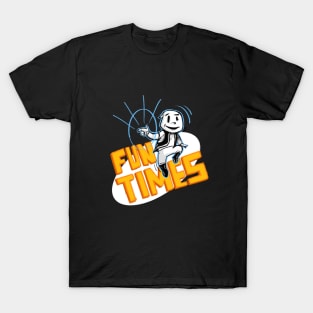 Fun Times T-Shirt